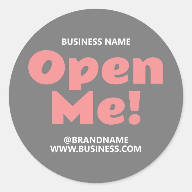  OPEN ME Business Company Name Website Pink Grey Classic Round Sticker (Front)