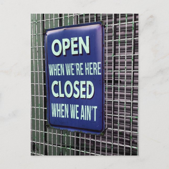 Open Sign Funny, Closed Sign Funny Postcard (Front)