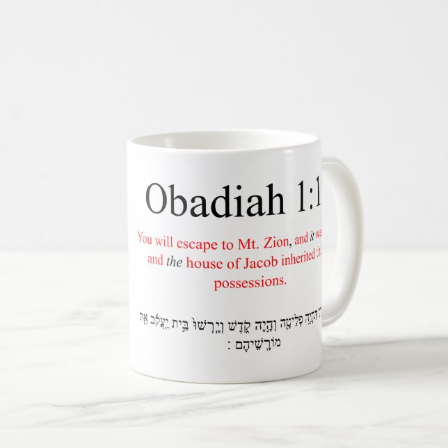 Open Source Translation Obadiah 1:17 Mug (Front Right)
