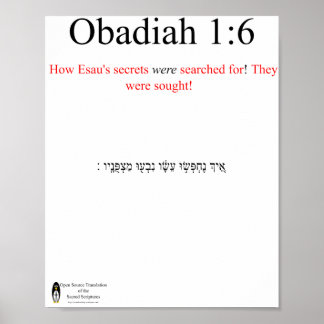 Open Source Translation Obadiah 1:6 Poster