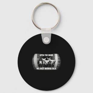 Open the door wanna talk funny chihuahua dog meme key ring