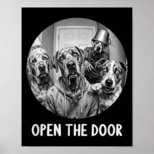 Open The Door Zombie Dogs Funny Halloween Dog 1 Poster