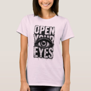 Open Your Eyes Grunge Gothic Eye Streetwear Art T-Shirt