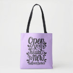 Open Your Heart To New Adventures Tote Bag<br><div class="desc">Inspirational quote open your heart to new adventures.  | © and ® Bigstock® - All Rights Reserved.</div>