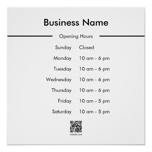 Opening Hours Business Name QR Code White Poster (Front)
