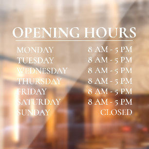Opening Hours   Business Time Open White Sign