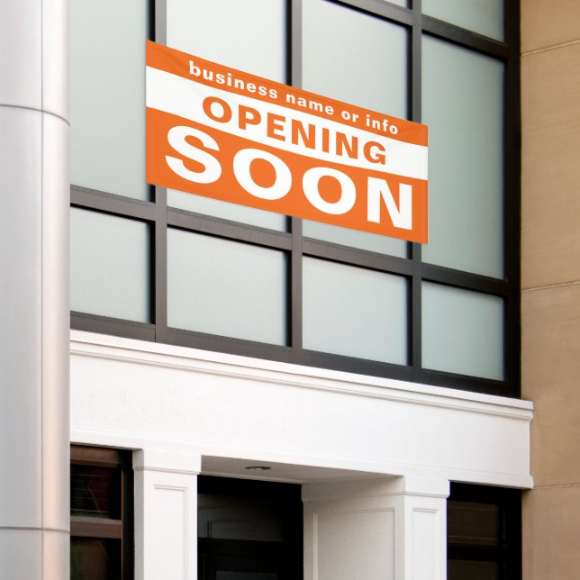 Opening Soon Business Orange White Outdoor Banner (Outside Building)