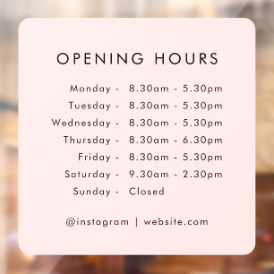 Opening Times   Business Hours Blush Pink Window Cling