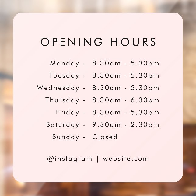Opening Times | Business Hours Blush Pink Window Cling (Sheet 2)
