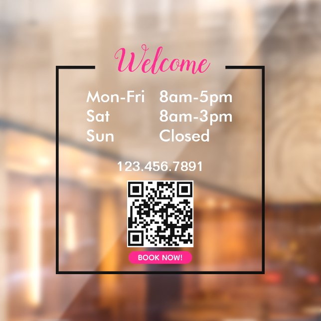 Opening Times Business Opening Hours Welcome Pink Window Cling (Sheet 2)