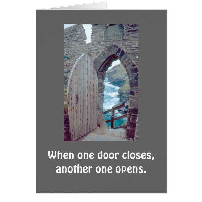OpenRustic Door "When One Door Closes" (Front)
