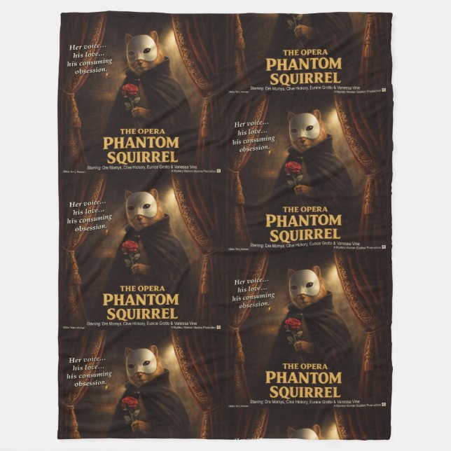 Opera Phantom Squirrel Parody Fleece Blanket (Front)
