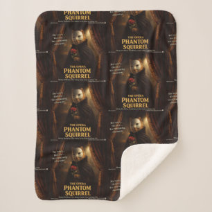 Opera Phantom Squirrel Parody Sherpa Blanket