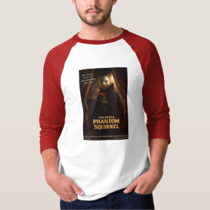 Opera Phantom Squirrel Parody T-Shirt
