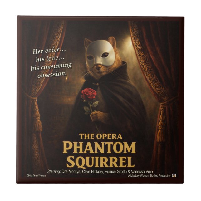 Opera Phantom Squirrel Parody Tile (Front)