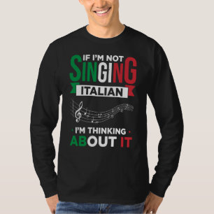 Opera Singer For Opera Vocalist Tenor Singer Music T-Shirt