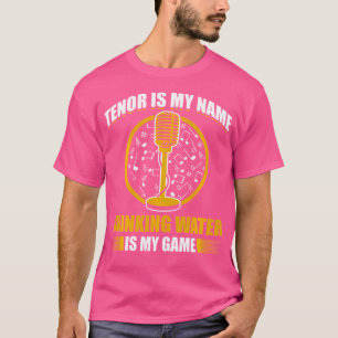 Opera Singer For Opera Vocalist Tenor Singer Music T-Shirt