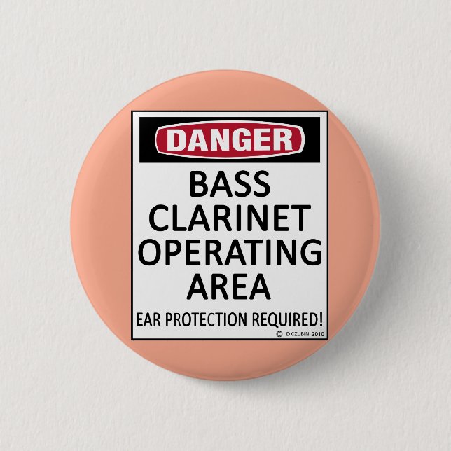 Operating Area Bass Clarinet 6 Cm Round Badge (Front)