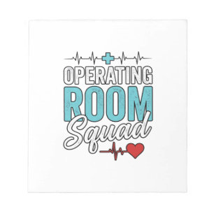 Operating Room Squad Surgical Nurse Shirt Design_1 Notepad