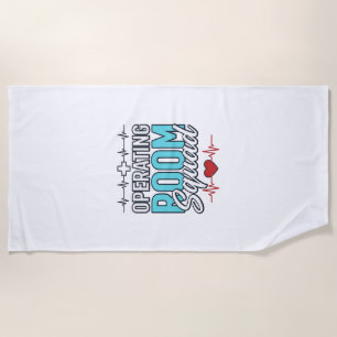 Operating Room Squad Surgical Team Shirt Design_1 Beach Towel
