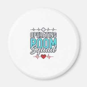 Operating Room Squad Surgical Team Shirt Design_1 Magnet