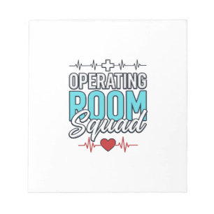 Operating Room Squad Surgical Team Shirt Design_1 Notepad