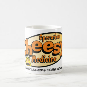 Operation Cheesy Medicine Coffee Mug