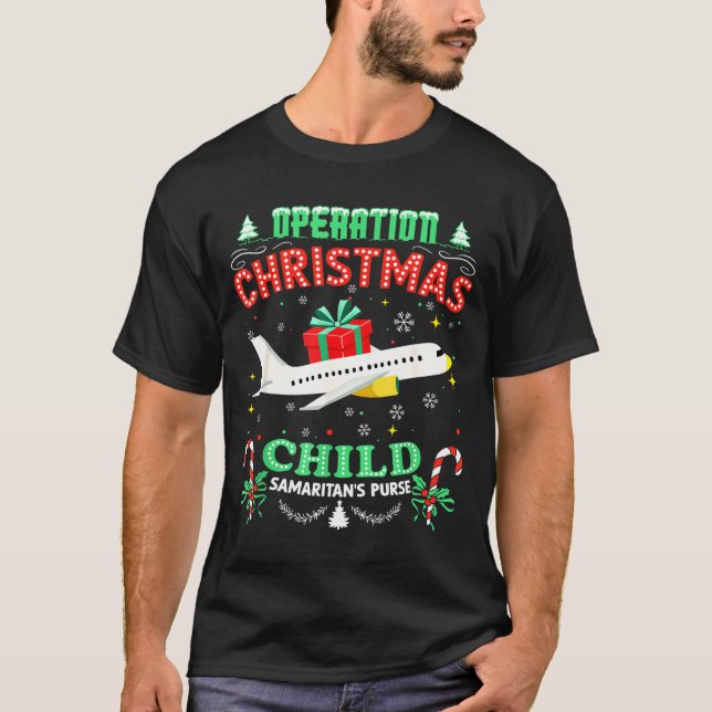 Operation Christmas Child Funny Family Matching Xm T-Shirt (Front)