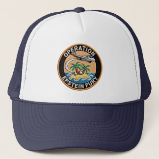 Operation Epstein Fury Anti War Trucker Hat