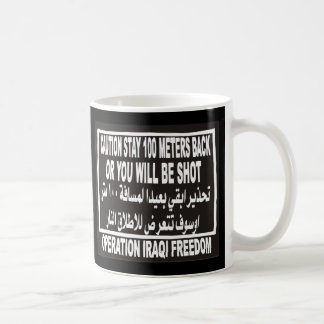 Operation Iraqi Freedom - Stay Back Mug