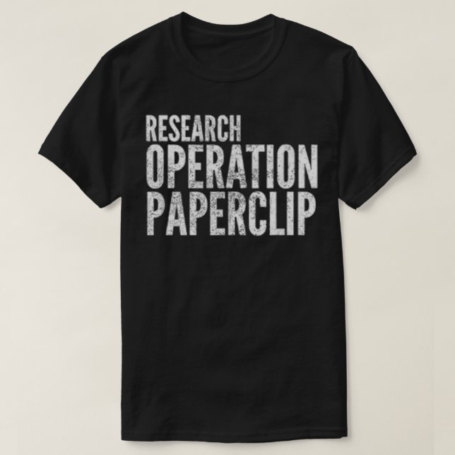 Operation Paperclip T-Shirt (Design Front)