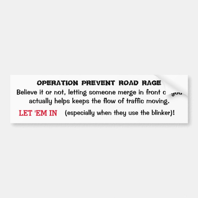 Operation Prevent Road Rage Sticker #3 (Front)