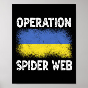 Operation Spider Web Ukraine Heroes Ukrainian Flag Poster