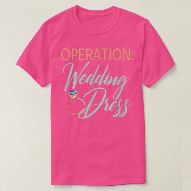 Operation Wedding Dress Wedding Workout Fitness Br T-Shirt (Design Front)