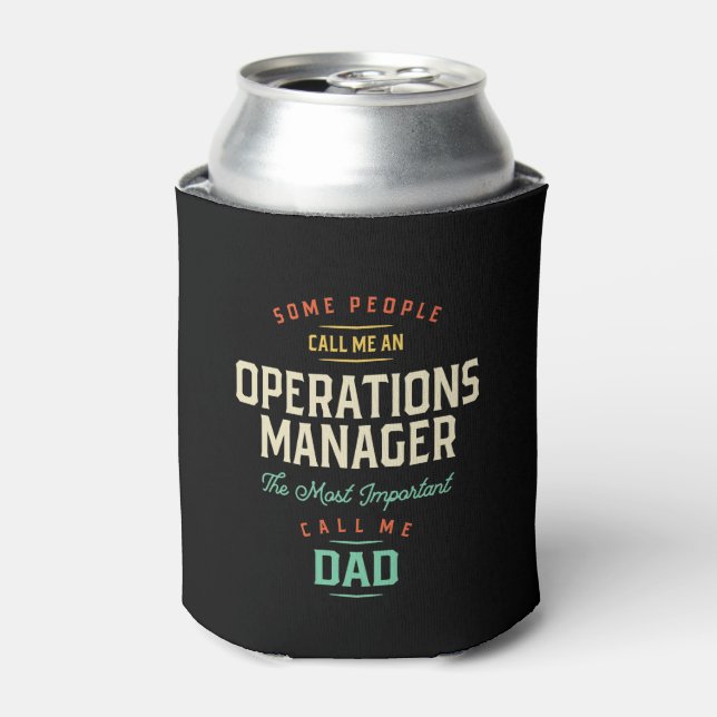 Operations Manager and Dad Can Cooler (Can Front)