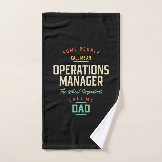 Operations Manager and Dad Hand Towel (Hand Towel)