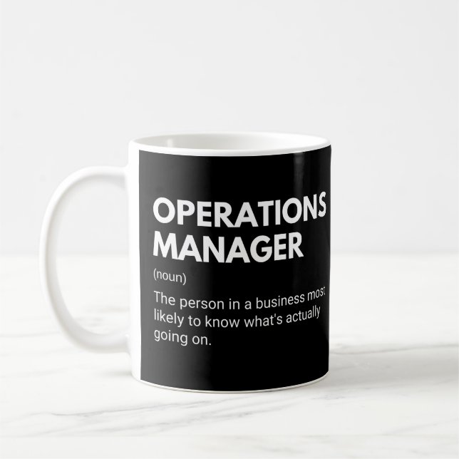 Operations Manager Funny Work Definition Coffee Mug (Left)