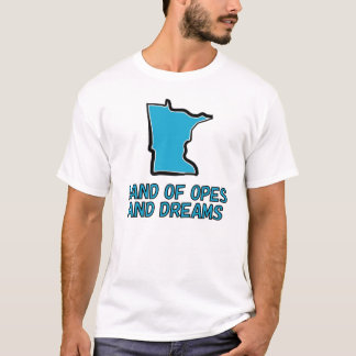 Opes and Dreams T-shirt