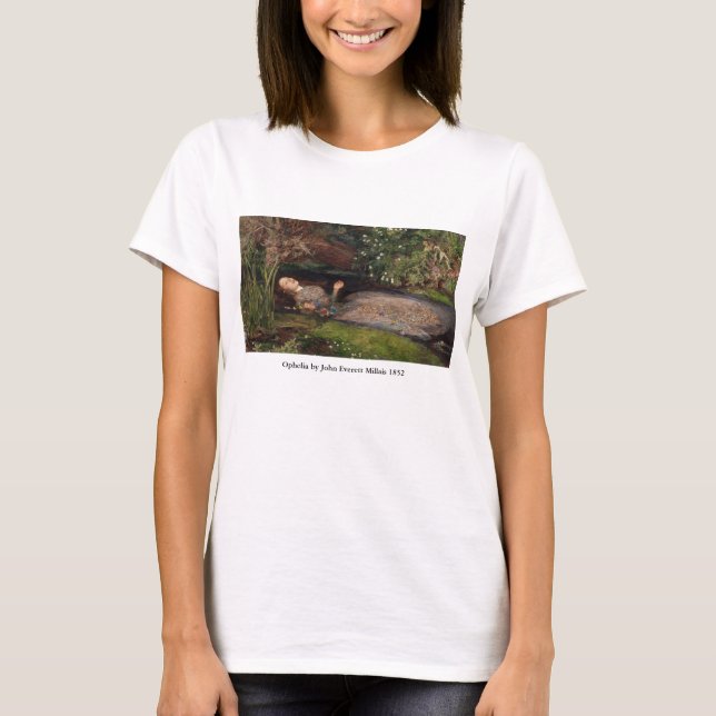 Ophelia by John Everett Millais T-Shirt (Front)