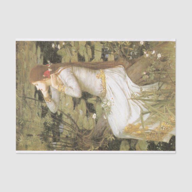 "Ophelia" by John William Waterhouse, 1894 Tissue Paper (Front)