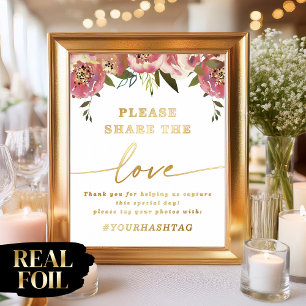 Ophelia Elegant Share the Love Real Foil Sign