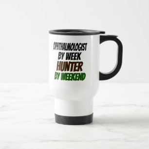 Ophthalmologist by Week Hunter by Weekend Travel Mug