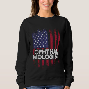 Ophthalmologist Implant Funny Ophthalmology Degree Sweatshirt