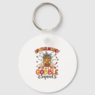 Ophthalmology Gobble Squad Turkey Optician Thanksg Key Ring