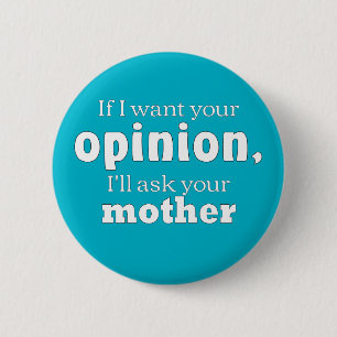 Opinion ask mother wf 6 cm round badge