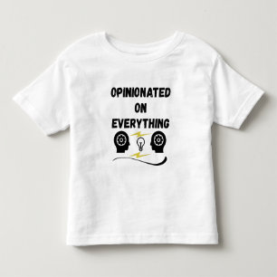 Opinionated On Everything Toddler T-Shirt