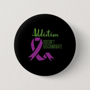 Opioid Awareness Month Lost Loved One To Overdose 6 Cm Round Badge