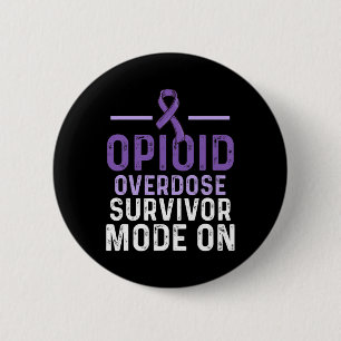 Opioid Overdose Awareness Warrior Survivor 10  6 Cm Round Badge