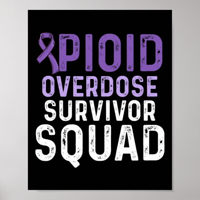 Opioid Overdose Awareness Warrior Survivor 12  Poster (Front)