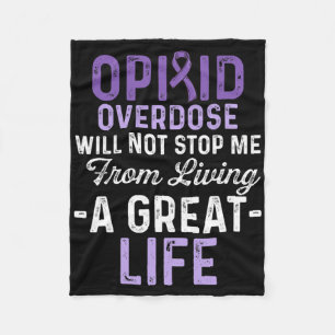 Opioid Overdose Awareness Warrior Survivor 14 Fleece Blanket